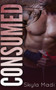 Consumed by Skyla Madi - Paperback