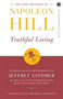 The First Writings of Napoleon Hill - : Truthful Living by Napoleon Hill - Paperback
