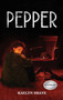 Pepper by Raelyn Shaye - Hardback
