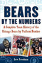 Bears by the Numbers : A Complete Team History of the Chicago Bears by Uniform Number by Lew Freedman - Paperback