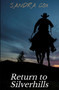Return to Silverhills : 2 by Sandra Cox - Paperback