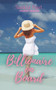 Billionaire on Board : A Wholesome Billionaire Romance by Saskia Hart - Paperback