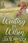 Waiting for Wilson by Lisa Prysock - Paperback