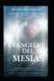 Evangelio del Mesias : La Manifestacion de la Gloria Divina Y La Nueva Iglesia del Nuevo Testamento : 76 by Javier Clemente Engonga Avomo - Paperback