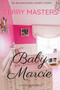 Baby Marcie : A sissy baby tale by Terry Masters - Paperback