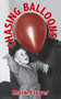 Chasing Balloons by Mark Floyer - Paperback