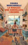 La ragazza che cancellava i ricordi by Chiara Moscardelli - Paperback