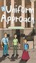 A Uniform Approach by Andrew Elstone - Hardback
