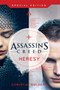 Assassin's Creed: Heresy - Special Edition by Christie Golden - Hardback