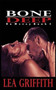 Bone Deep : 3 by Lea Griffith - Paperback