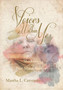 Voices Within Me : Shadows of the Past Short Stories by Martha L Cervantes - Hardback