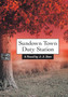 Sundown Town Duty Station by J J Zerr - Hardback