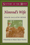 Sisters of the Hunt : Nimrod's Wife by G.G. Seton - Paperback