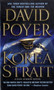 Korea Strait by David Poyer - Paperback