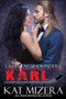 Las Vegas Sidewinders : Karl : 4 by Kat Mizera - Paperback