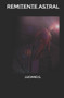 Remitente Astral by Luciano G - Paperback