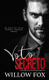 Voto Secreto : 1 by Willow Fox - Paperback