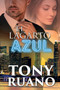 El Lagarto Azul by Tony Ruano - Paperback