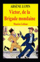 Victor, de la brigade mondaine illustree by Maurice LeBlanc - Paperback