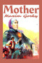 Mother : Illustrated by Maxim Gorky - Paperback