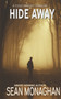Hide Away by Sean Monaghan - Paperback