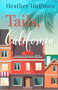 Tails, California by Heather Huffman - Paperback