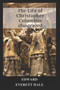 The Life of Christopher Columbus illustrated by Edward Everett Hale - Paperback