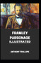 Framley Parsonage Illustrated by Anthony Trollope - Paperback