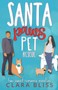 Santa Paws Pet Rescue by Clara Bliss - Paperback