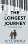 The Longest Journey by Amy K Sorrells - Paperback