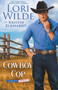 Cowboy Cop : 1 by Lori Wilde - Paperback