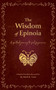 The Wisdom of Epinoia : A spiritual journey to find forgiveness by Mark Laux - Paperback