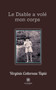 Le Diable a vole mon corps by Virginie Cottereau Tapie - Paperback
