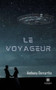 Le voyageur by Anthony Demarthe - Paperback
