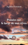 Pensees sur le large de mes reves by Agathe Ferraton - Paperback