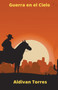 Guerra en el Cielo by Aldivan Torres - Paperback