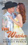 The Watcher : 2 by Shirley Penick - Paperback
