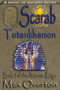 Scarab-Tutankhamen : 3 by Max Overton - Paperback