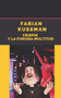 Crispin y la Furiosa Multitud by Fabian Kussman - Paperback