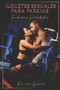Juguetes Sexuales para Parejas : Fantasias Prohibidas : 9 by Roxanne Duval - Paperback