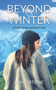Beyond Winter : A Dystopian Adventure : 3 by Km Fortune - Paperback