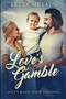 Love's Gamble : Large Print Edition by Betty McLain - Paperback