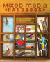 Mixed Media Handbook : Exploring Materials and Techniques by Kimberly Santiago - Paperback