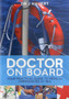 Doctor On Board : A Guide to Dealing with Medical Emergencies by Jurgen Hauert - Paperback