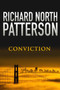 Conviction by Richard North Patterson - Hardback