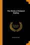 The Works of Rudyard Kipling by Rudyard Kipling - Paperback