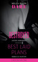 Destroyed / Best Laid Plans : Destroyed / Best Laid Plans by Jackie Ashenden - Paperback
