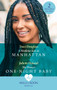 A Mistletoe Kiss In Manhattan / The Prince's One-Night Baby : A Mistletoe Kiss in Manhattan / the Prince's One-Night Baby by Traci Douglass - Paperback