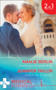 The Prince's Cinderella Bride : The Prince's Cinderella Bride / Bride for the Single Dad (the Larches Practice, Book 2) by Amalie Berlin - Paperback