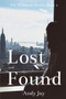 Lost and Found (The Millicent Series, Book 1) by Andy Jay - Paperback